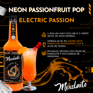 Mexclaito Neón Jarabe Maracuyá/ Passionfruit Pop 1 Litro Receta